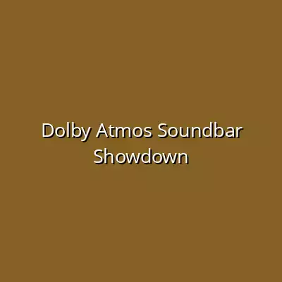 Dolby Atmos Showdown hero image