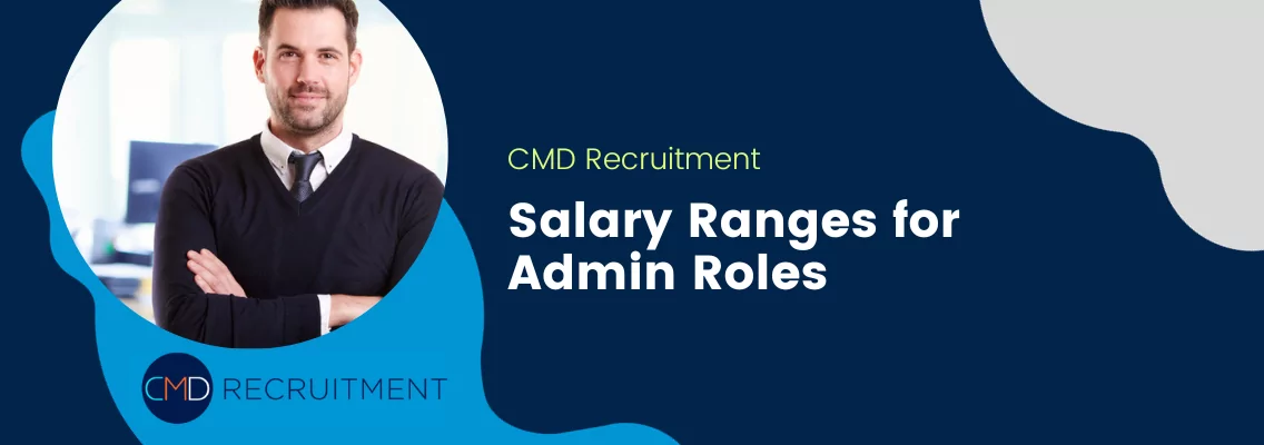 Salary Ranges for Admin Roles