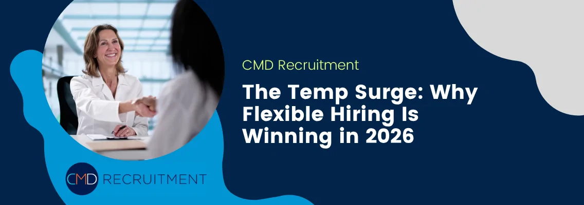 The Temp Surge: Why Flexible Hiring Is Winning in 2026