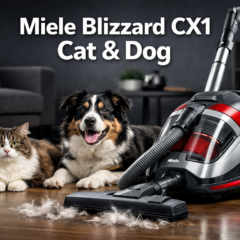 Miele Blizzard CX1 Cat & Dog for pet-focused cleaning comparisons