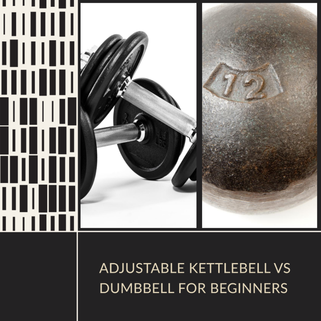 Kettlebell vs Dumbbell which is better for beginners
