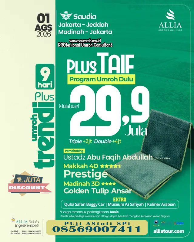 Paket Umroh Plus Taif Agustus 2026 Trendi
