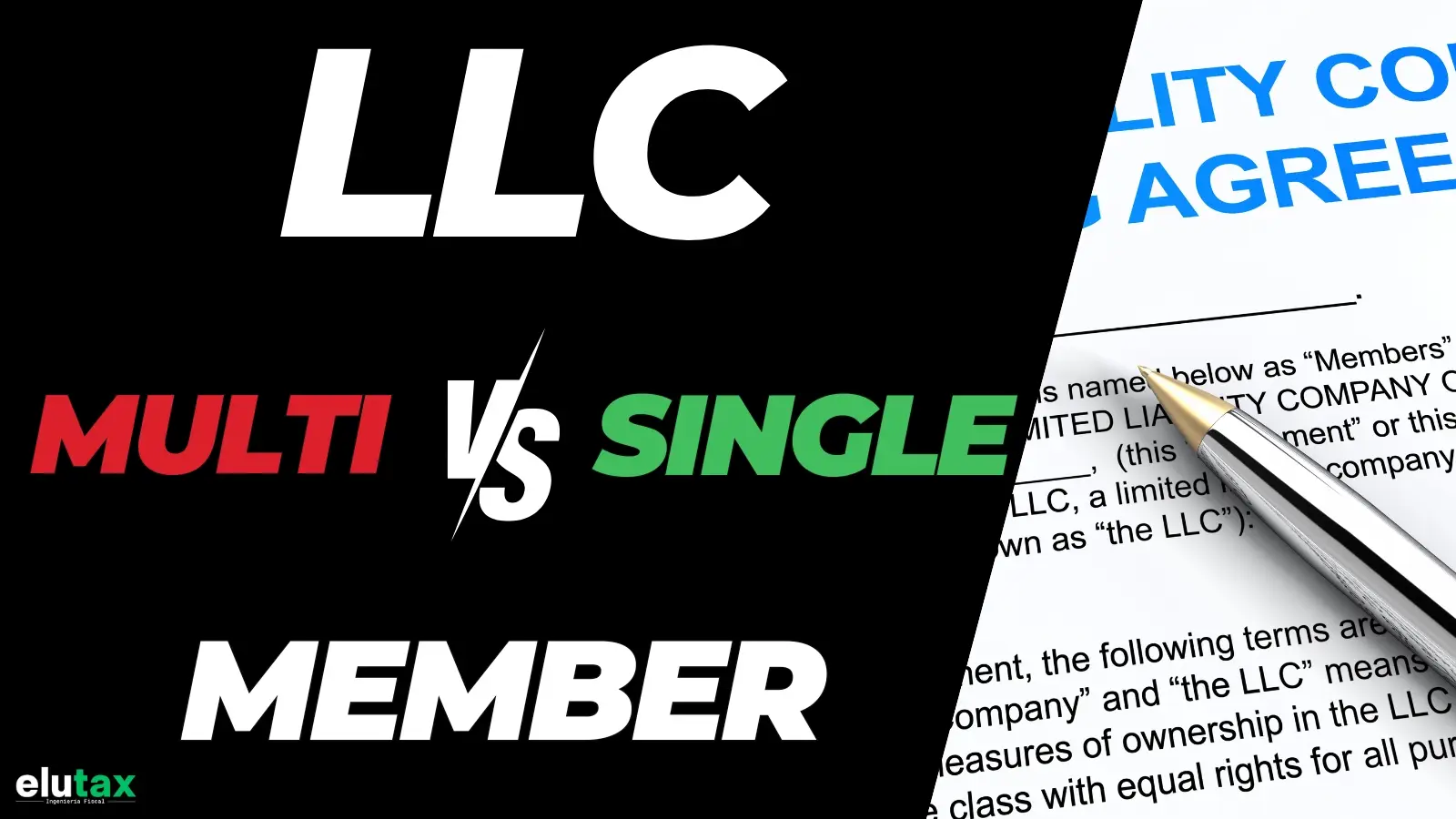 LLC single member vs multi member estructura bancaria