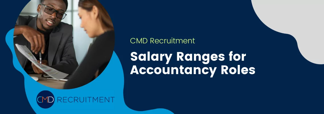 Salary Ranges for Accountancy Roles